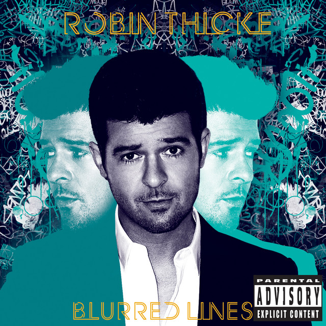 Robin Thicke - Blurred Lines (Deluxe)