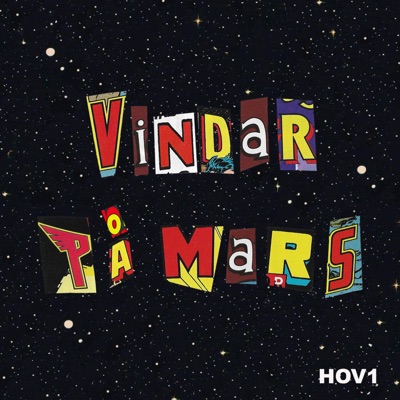 Hov1, Veronica Maggio - Vindar på Mars