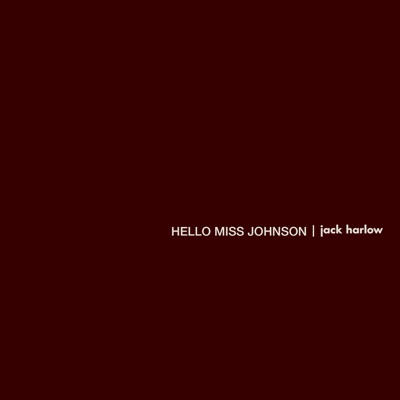  - Hello Miss Johnson