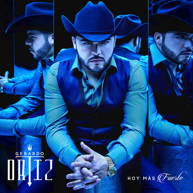 Gerardo Ortiz - Hoy Más Fuerte