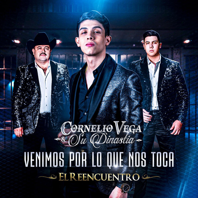Cornelio Vega y Su Dinastia - Venimos por Lo Que Nos Toca