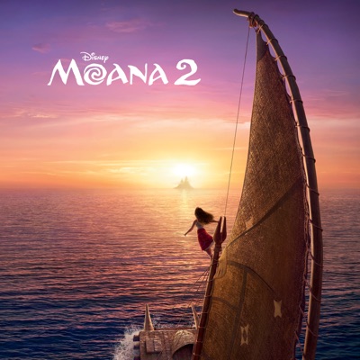  - Moana 2 (Original Motion Picture Soundtrack)