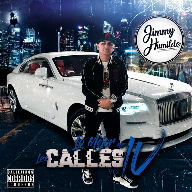 Jimmy Humilde - Jimmy Humilde Presenta Lo Mejor De Las Calles Vol. 4