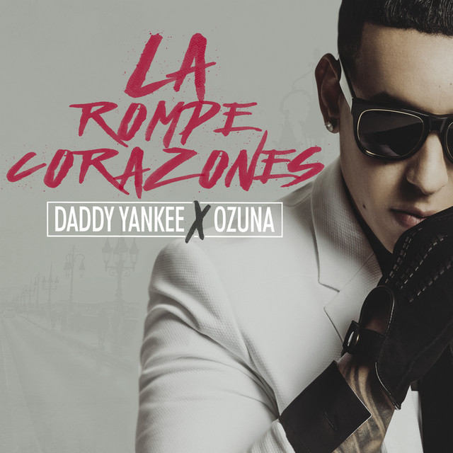 daddyyankee - La Rompe Corazones