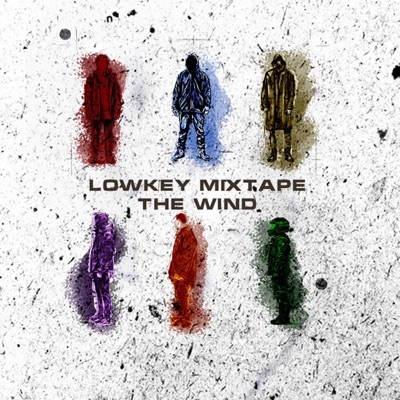  - Lowkey Mixtape