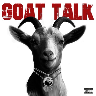  - Goat Talk