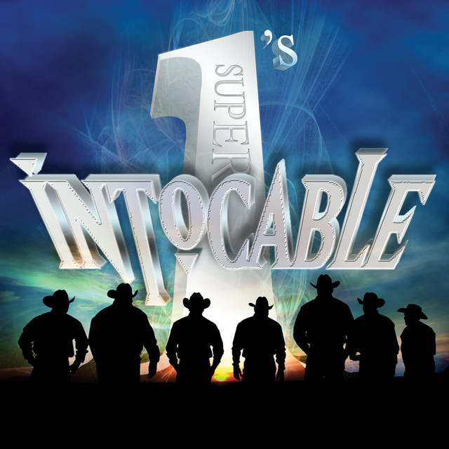 Intocable - Super #1's