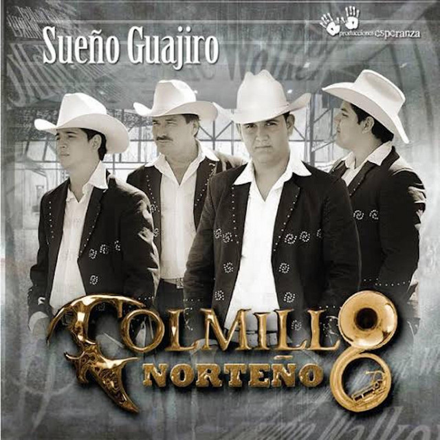 Colmillo Norteño - Sueño Guajiro