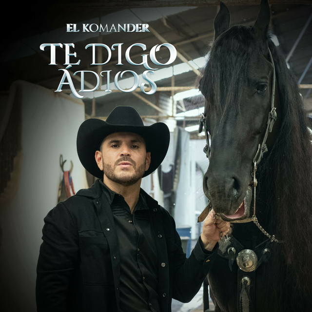 El Komander - Te Digo Ádios