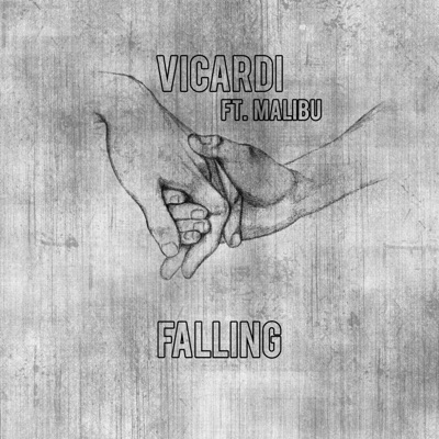 Vicardi - Falling (feat. Malibu)