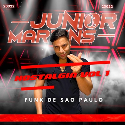 JR MARTINS OFICIAL - NOSTALGIA VOL 1 FUNK DE SAO PAULO