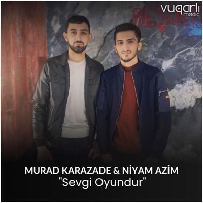  - Sevgi Oyundur (feat. Niyam Azim)