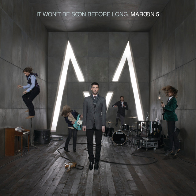 Maroon 5 - It Won't Be Soon Before Long.