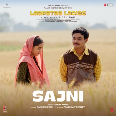  - Sajni (From "Laapataa Ladies")