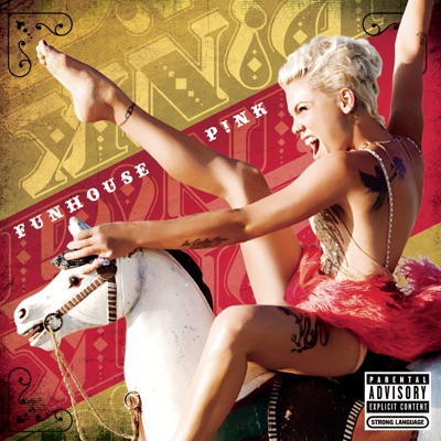 P!NK - Funhouse (Expanded Edition)