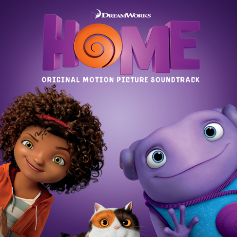  - Home (Original Motion Picture Soundtrack)