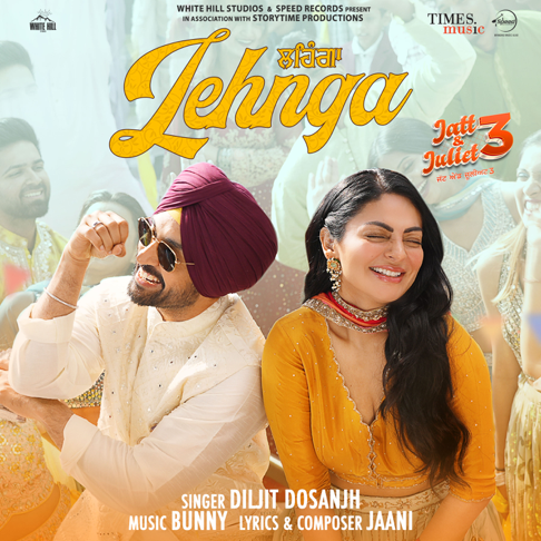 Diljit Dosanjh, Jaani, bunny - Lehnga (From "Jatt & Juliet 3")