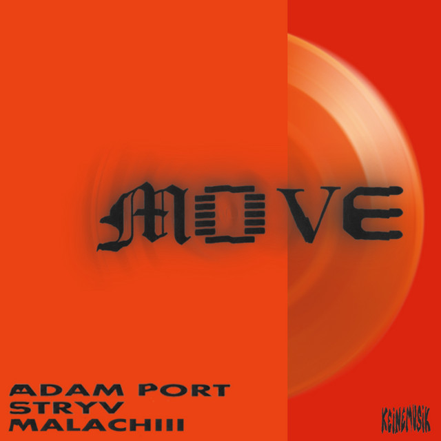 Adam Port, Stryv, Keinemusik - Move