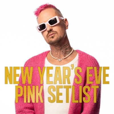  - New Year’s Eve Pink Setlist