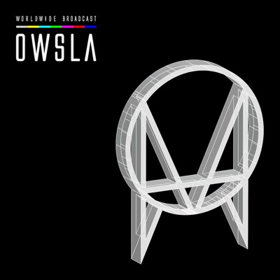  - OWSLA Worldwide Broadcast