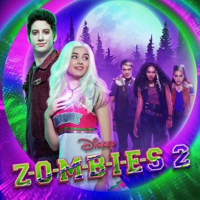  - ZOMBIES 2 (Original TV Movie Soundtrack)