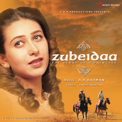 - Zubeidaa (Original Motion Picture Soundtrack)