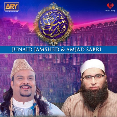 Junaid Jamshed, Amjad Sabri - Shan-E-Ramzan