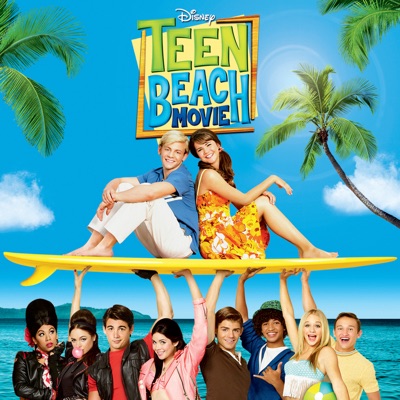  - Teen Beach Movie (Soundtrack)