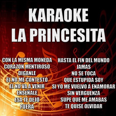  - Karaoke la Princesita