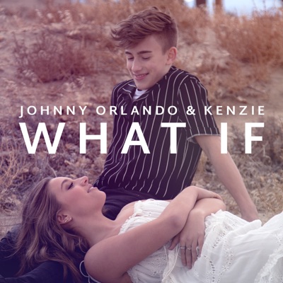 Johnny Orlando, Mackenzie Ziegler - What If (I Told You I Like You)