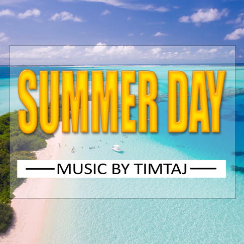 TimTaj - Summer Day