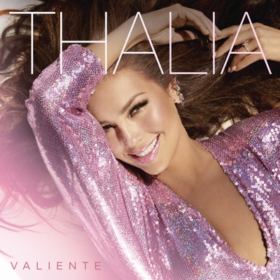 Thalia, Natti Natasha - Valiente