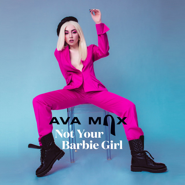 Ava Max - Not Your Barbie Girl