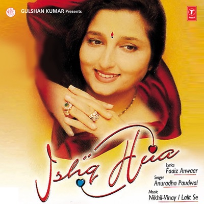 Anuradha Paudwal - Ishq Hua