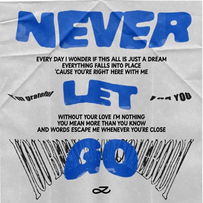  - Never Let Go