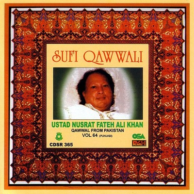 Nusrat Fateh Ali Khan - Sufi Qawwali, Vol. 64