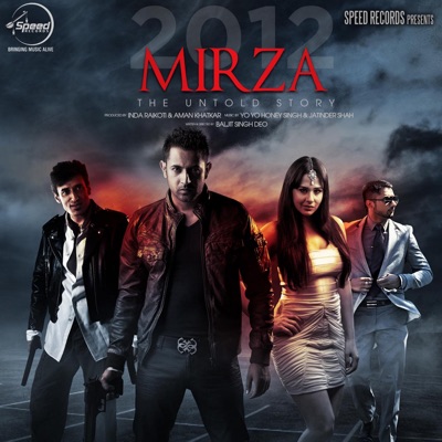  - Mirza the Untold Story (Original Motion Picture Soundtrack)