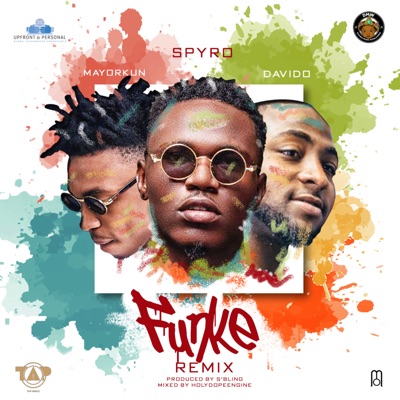 Spyro - Funke (feat. Davido & Mayorkun) [Remix]