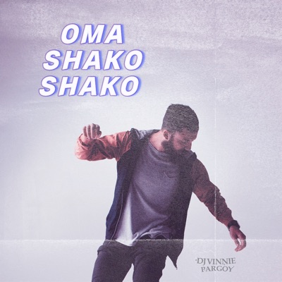 - Oma Shako Shako