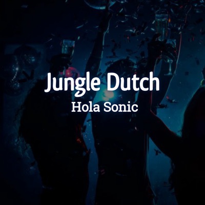  - Jungle Dutch