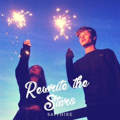 SAPPHIRE - Rewrite the Stars