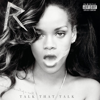 Rihanna - Talk That Talk (Deluxe)