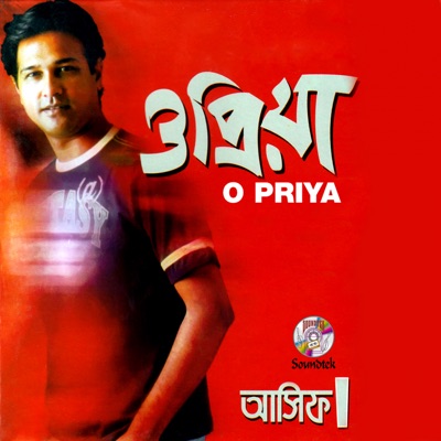 Asif Akbar - O Priya