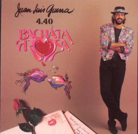 Juan Luis Guerra 4.40 - Bachata Rosa