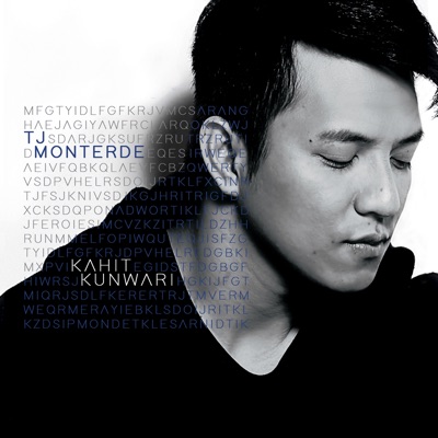 Tj Monterde - Kahit Kunwari