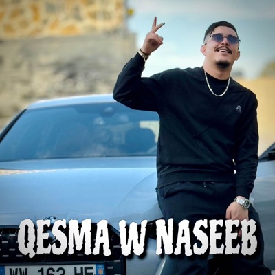  - 9isma Ou Nassib