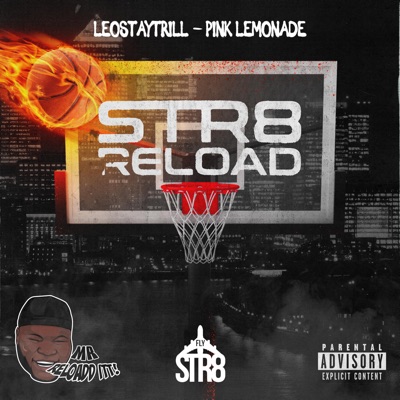  - Pink Lemonade (Str8 Reload)