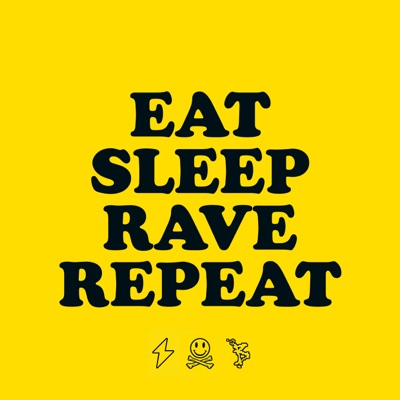  - Eat Sleep Rave Repeat (feat. Beardyman)