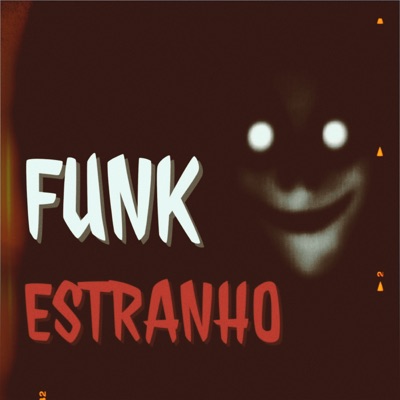  - Funk Estranho (Super Slowed)