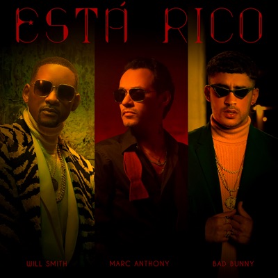 Marc Anthony, Will Smith, Bad Bunny - Está Rico